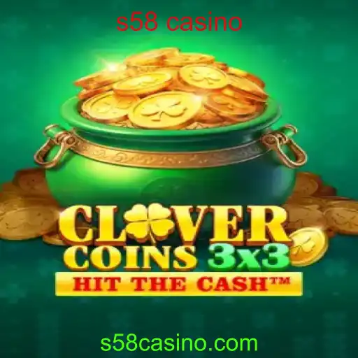 Explorando o Jogo Clovercoin3x3 no Mundo do S58 Casino