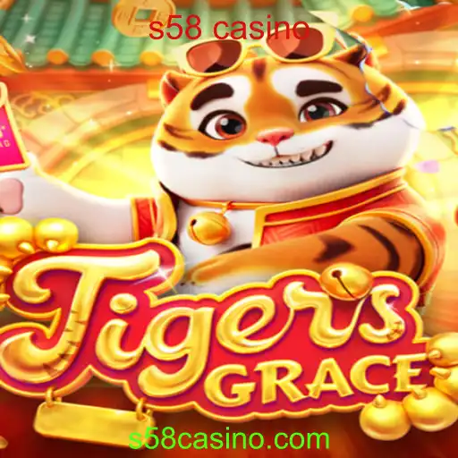 TigersGrace: Um Mergulho no Universo do Casino S58